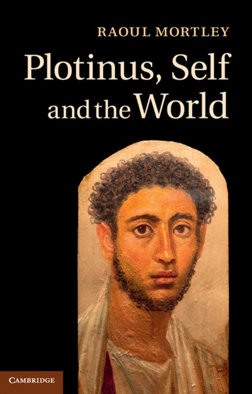 Big bigCover of Plotinus, Self and the World