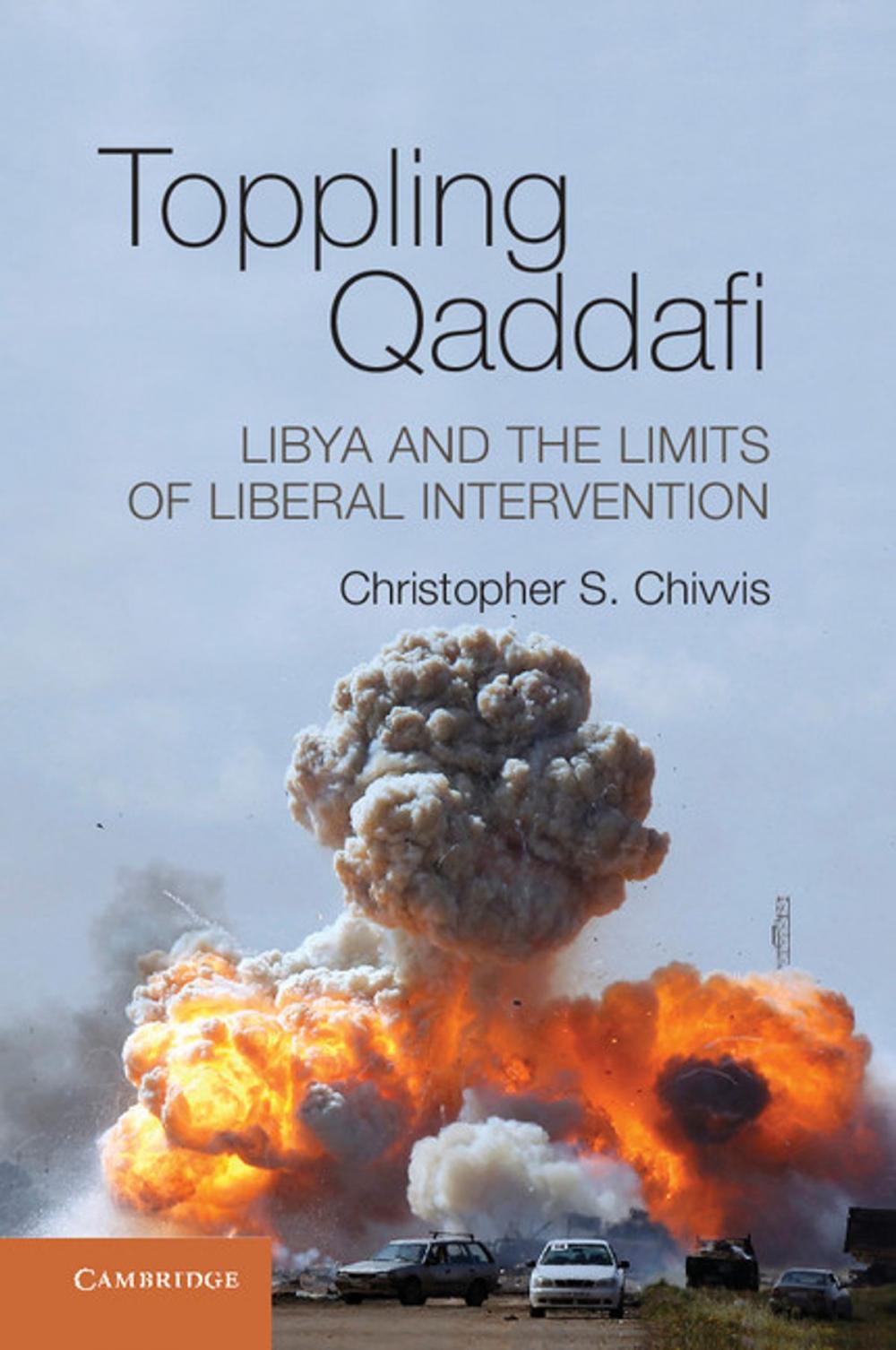 Big bigCover of Toppling Qaddafi