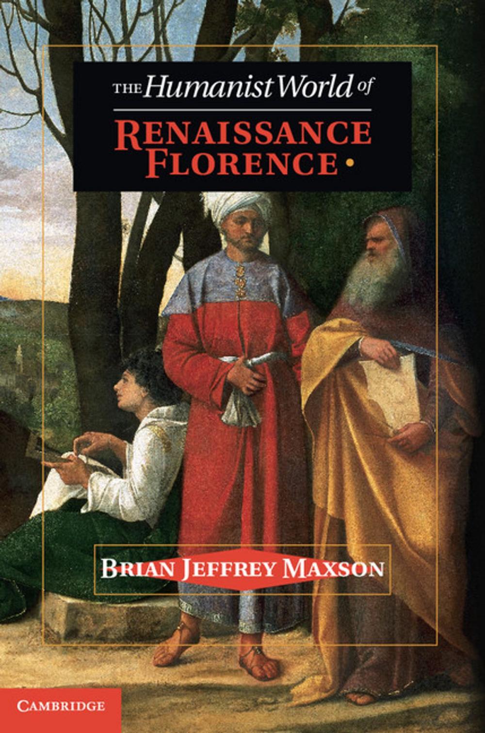 Big bigCover of The Humanist World of Renaissance Florence