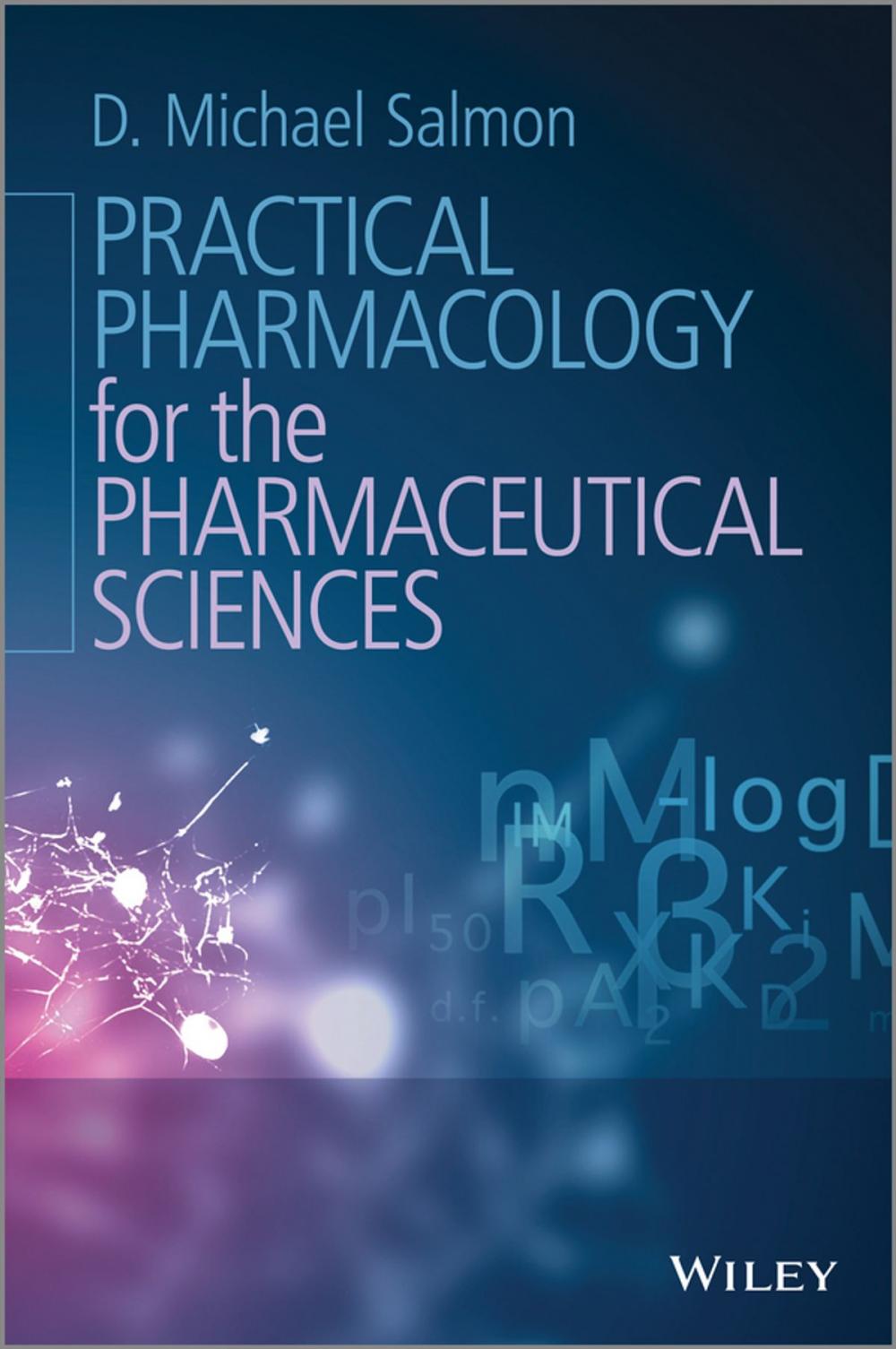 Big bigCover of Practical Pharmacology for the Pharmaceutical Sciences