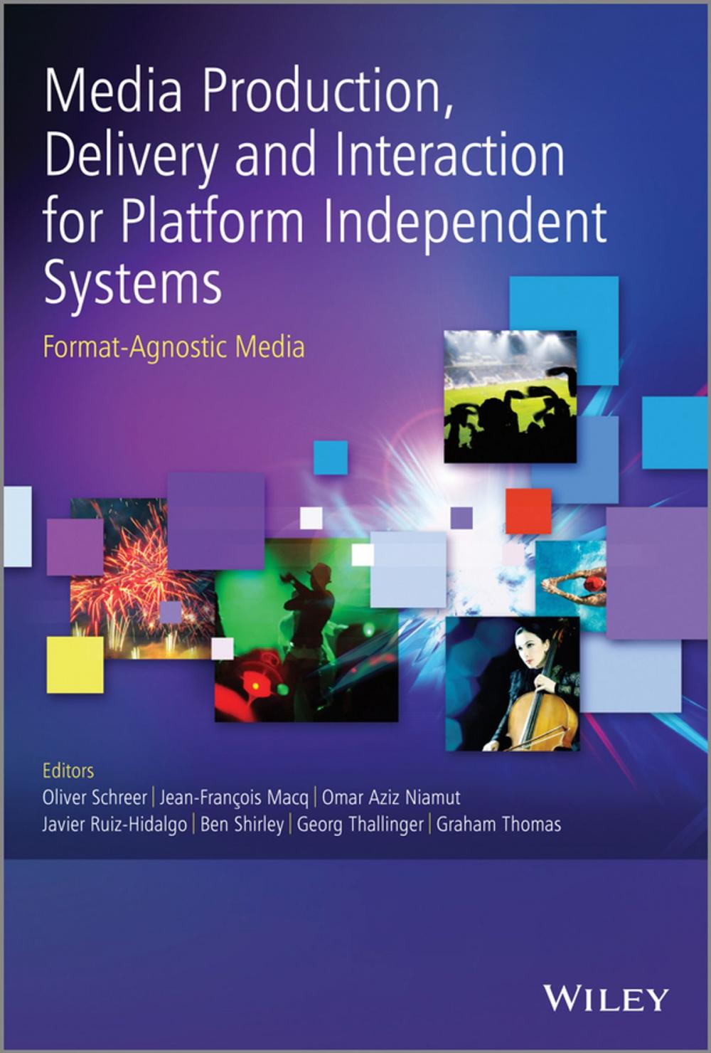 Big bigCover of Media Production, Delivery and Interaction for Platform Independent Systems