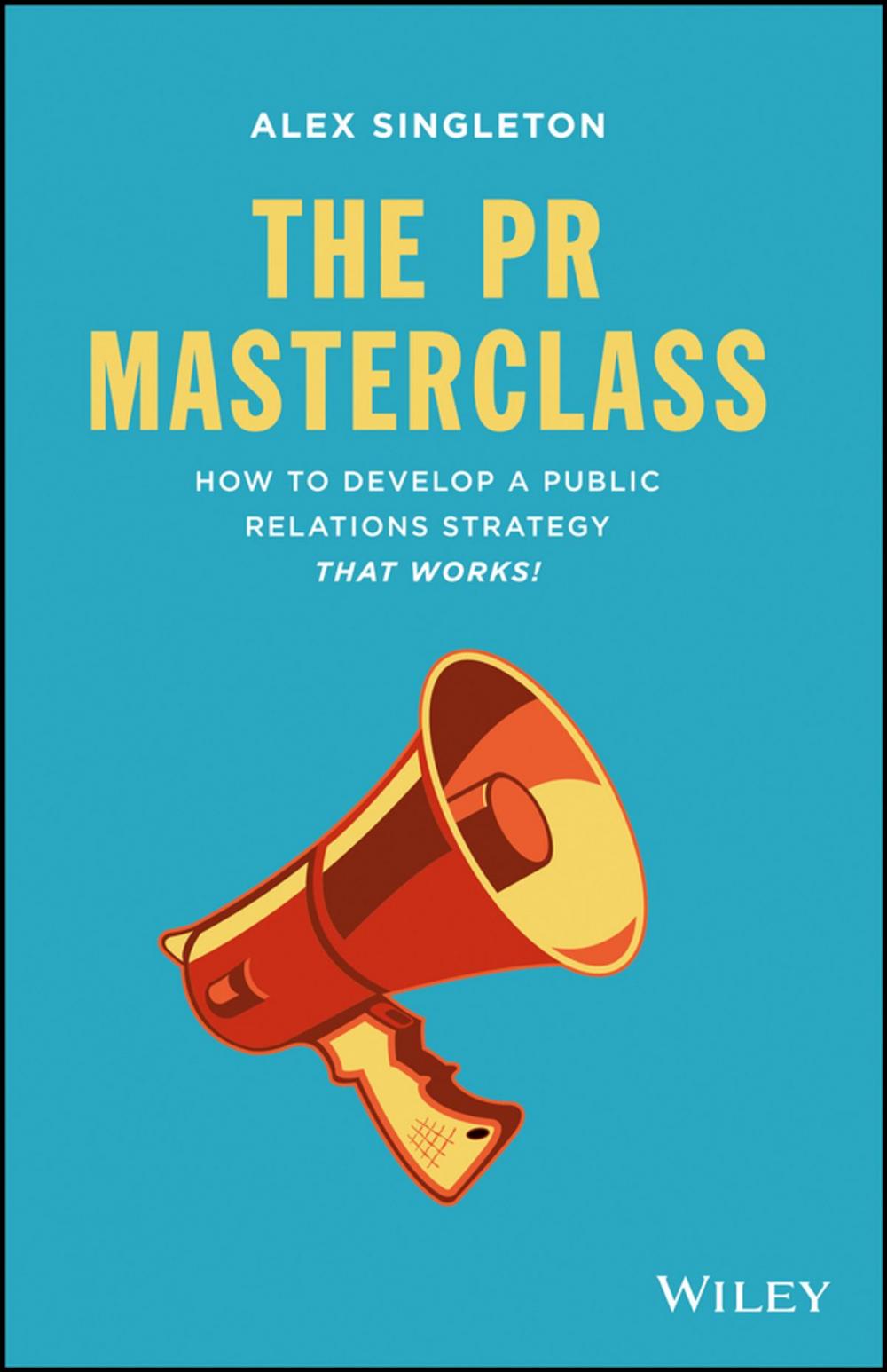 Big bigCover of The PR Masterclass