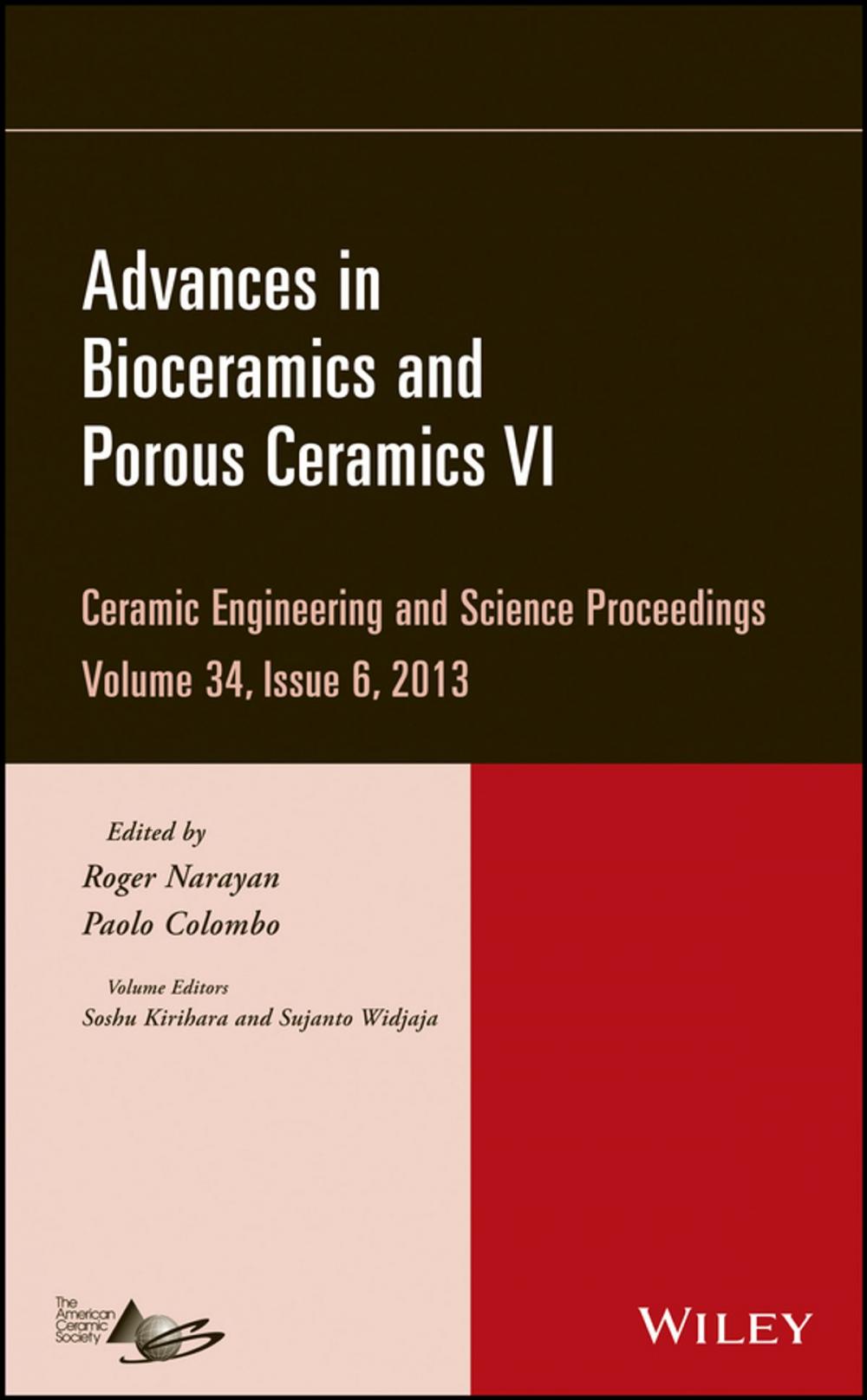 Big bigCover of Advances in Bioceramics and Porous Ceramics VI