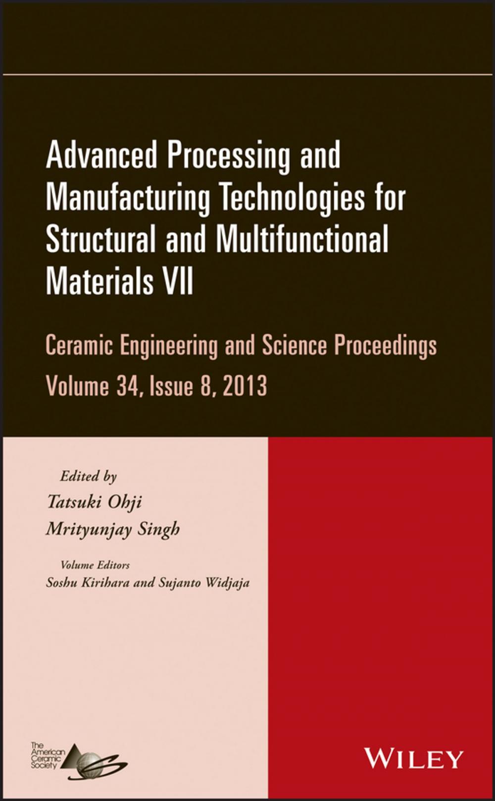 Big bigCover of Advanced Processing and Manufacturing Technologies for Structural and Multifunctional Materials VII