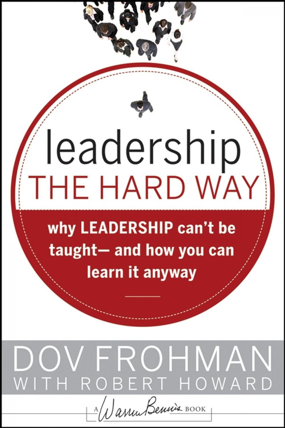 Big bigCover of Leadership the Hard Way