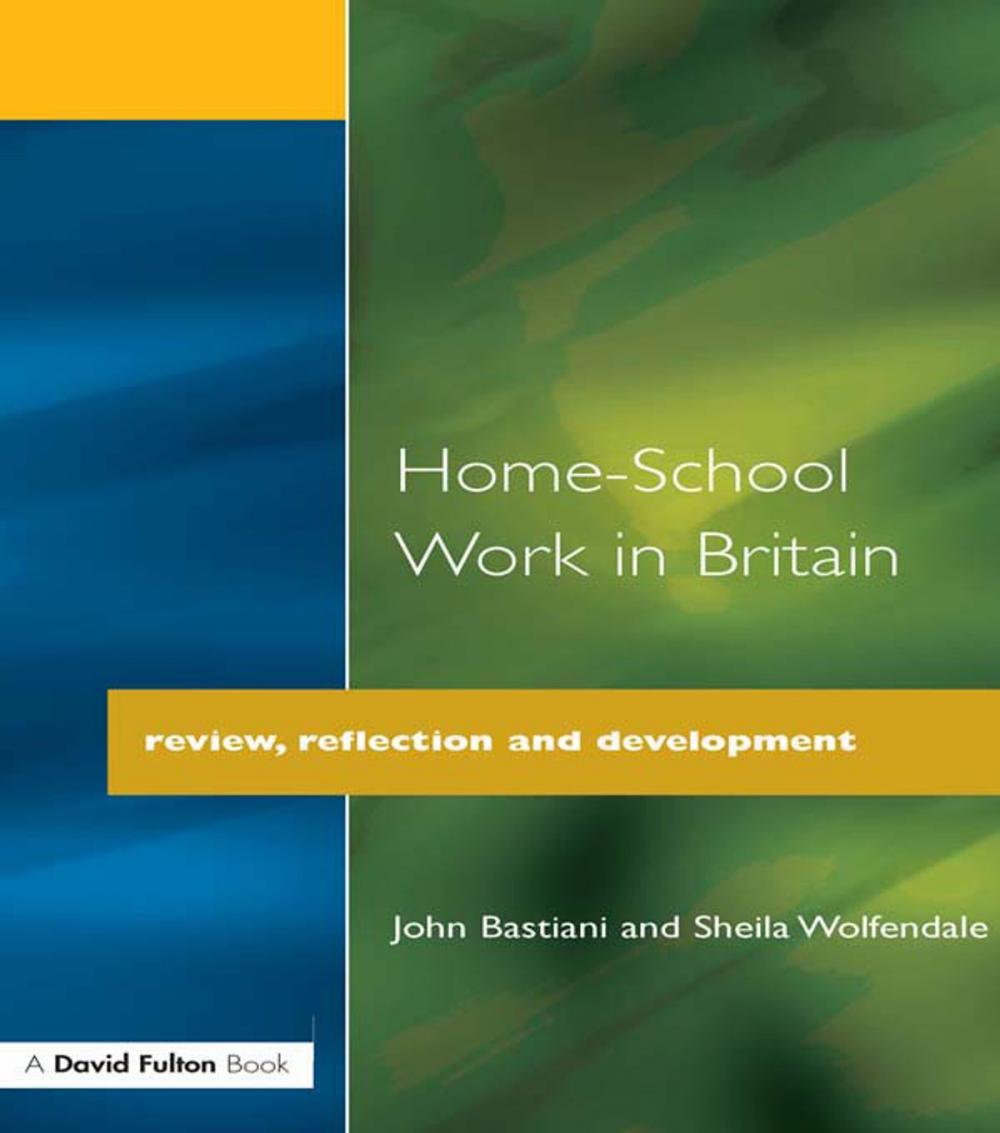 Big bigCover of Home-School Work in Britain