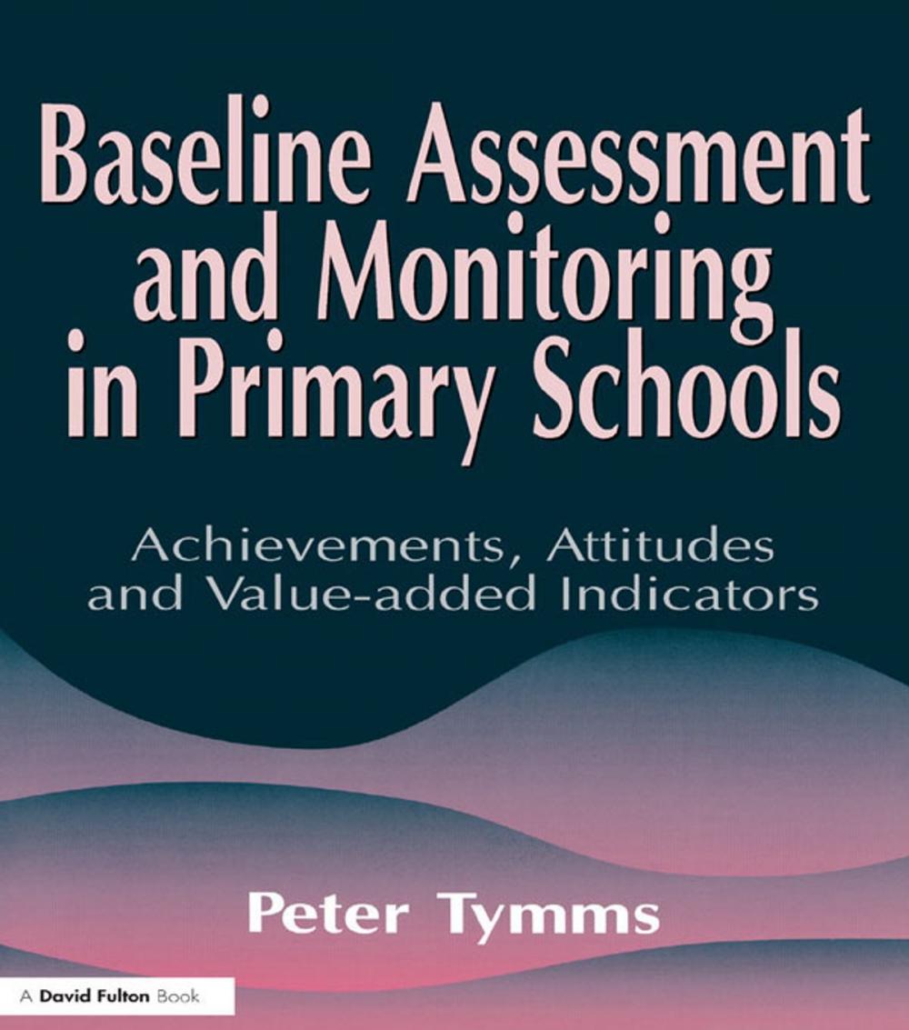 Big bigCover of Baseline Assessment and Monitoring in Primary Schools