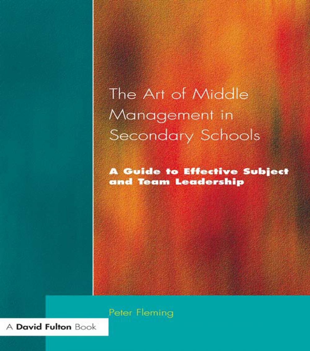 Big bigCover of The Art of Middle Management in Secondary Schools