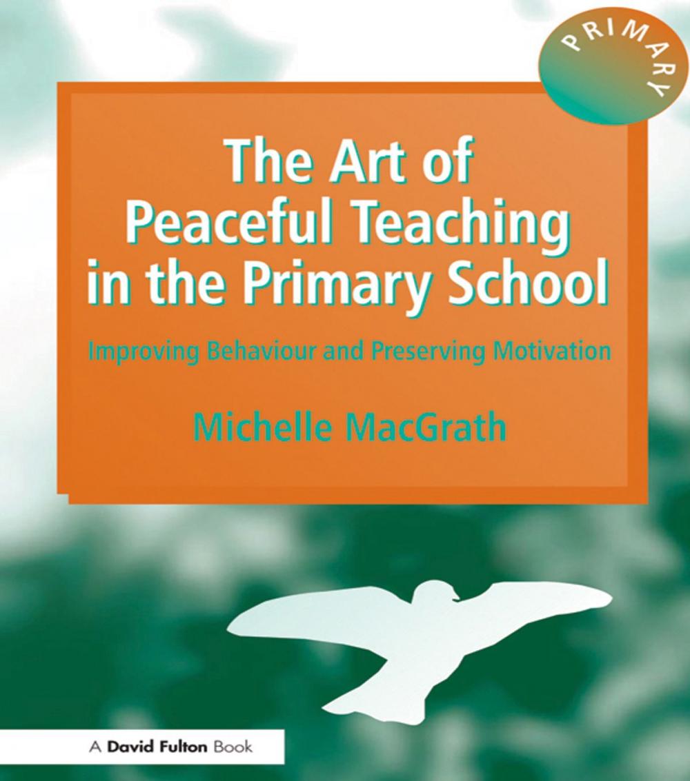 Big bigCover of The Art of Peaceful Teaching in the Primary School