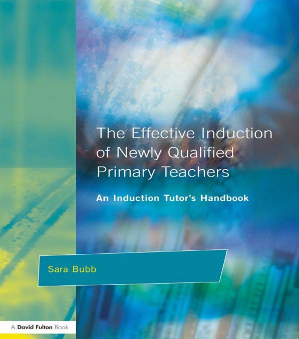 Big bigCover of The Effective Induction of Newly Qualified Primary Teachers