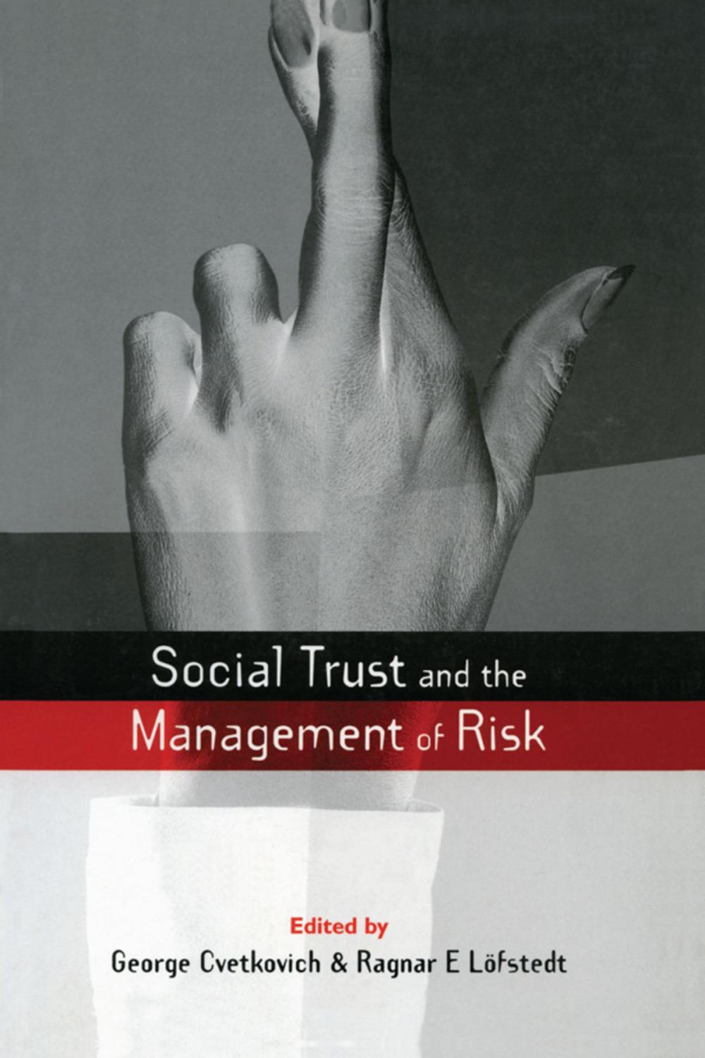 Big bigCover of Social Trust and the Management of Risk
