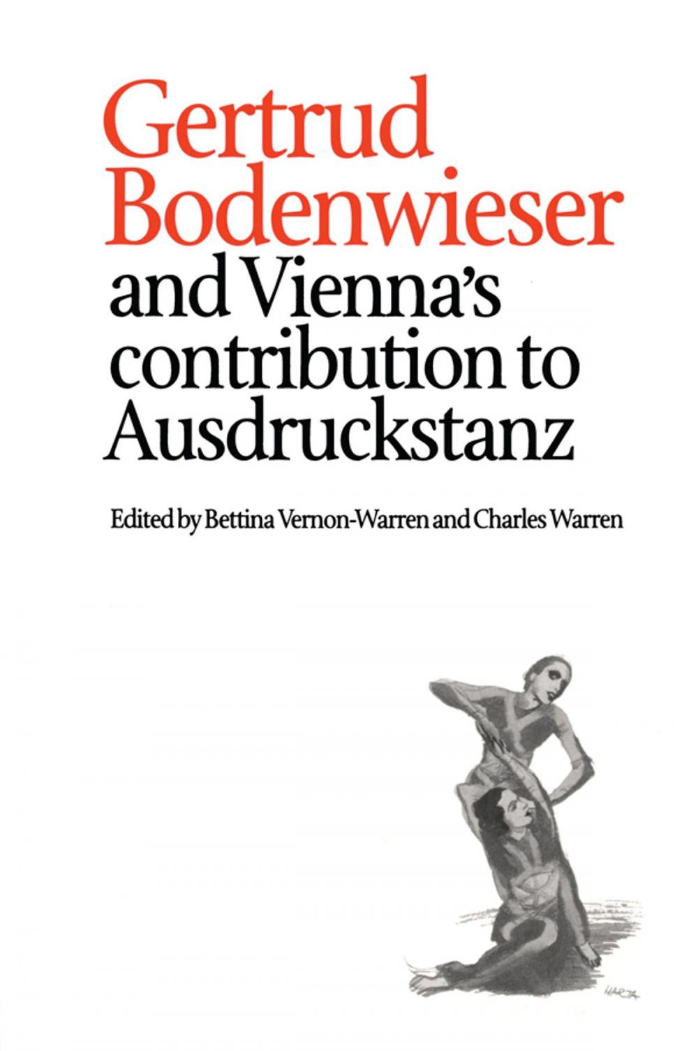 Big bigCover of Gertrud Bodenwieser and Vienna's Contribution to Ausdruckstanz