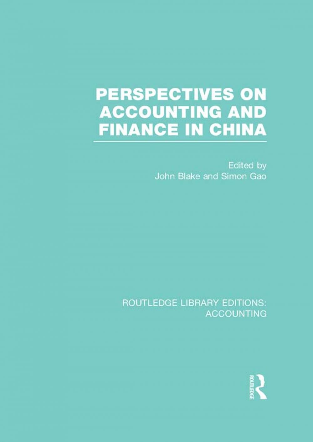 Big bigCover of Perspectives on Accounting and Finance in China (RLE Accounting)