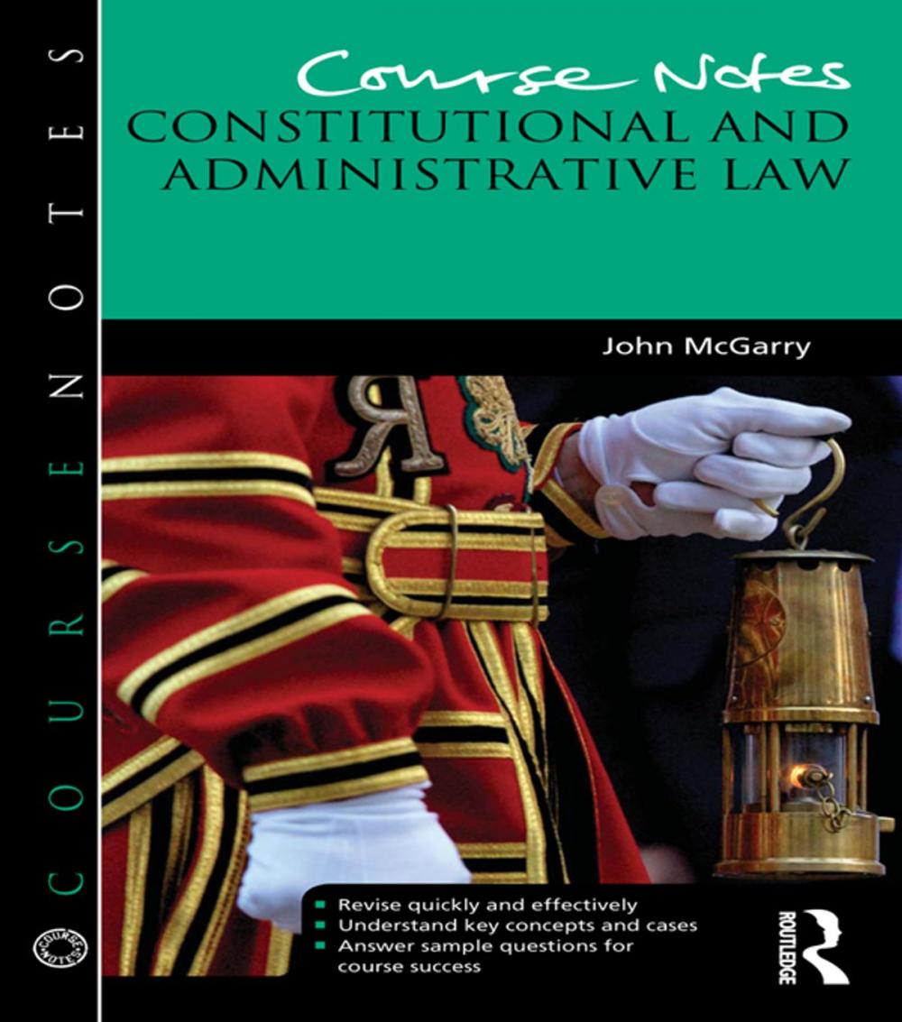 Big bigCover of Course Notes: Constitutional and Administrative Law