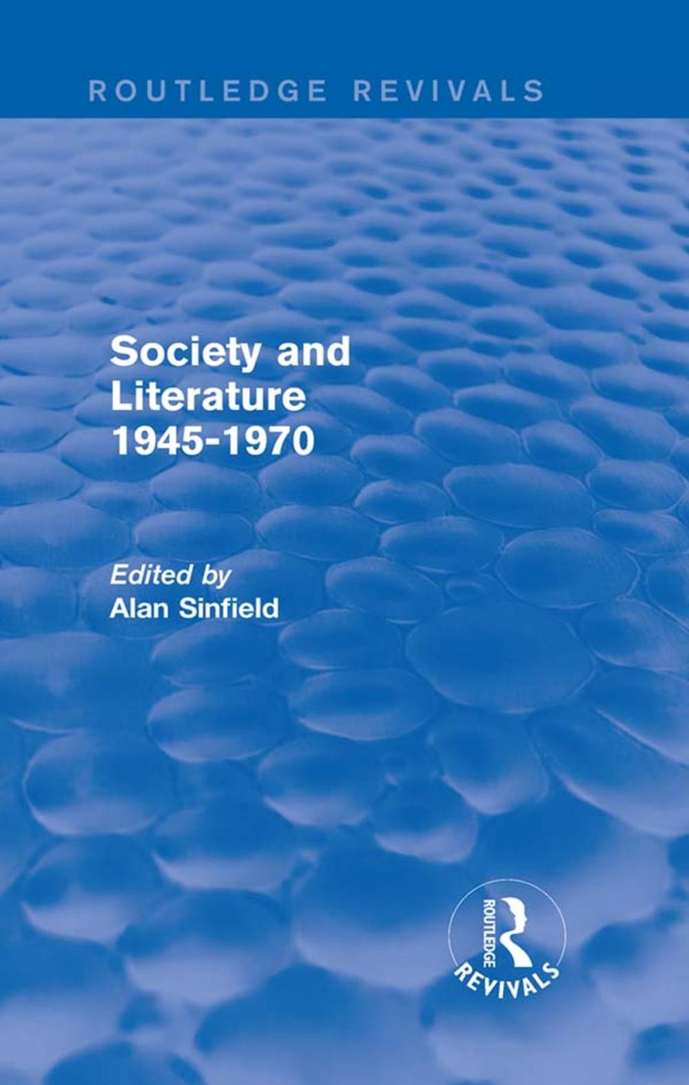 Big bigCover of Society and Literature 1945-1970 (Routledge Revivals)