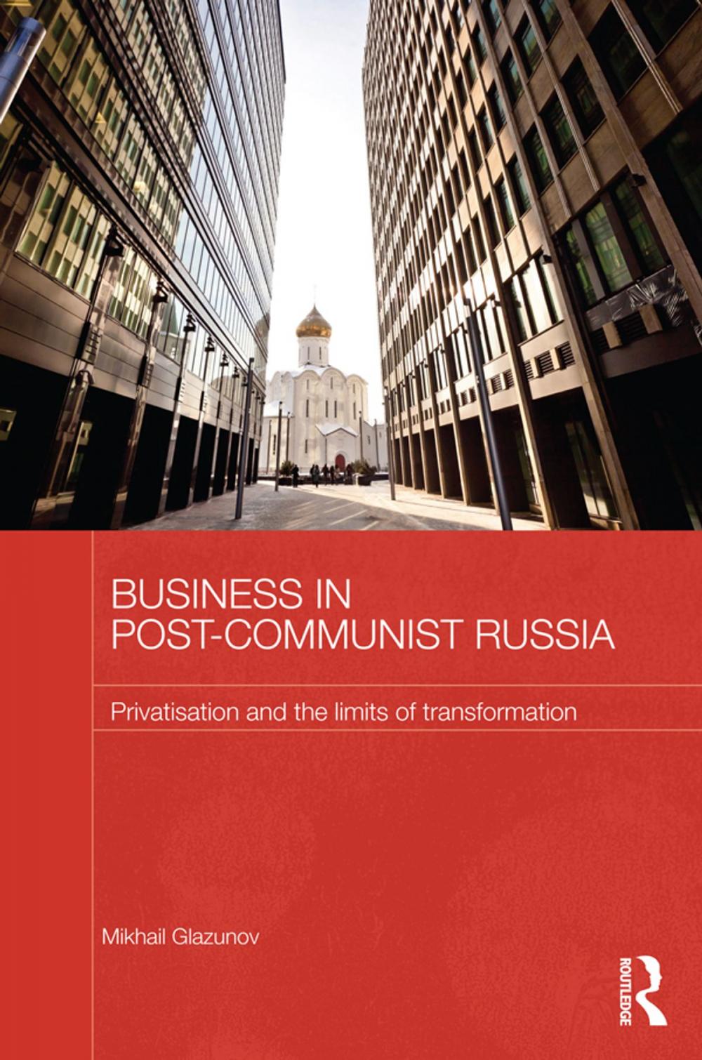 Big bigCover of Business in Post-Communist Russia