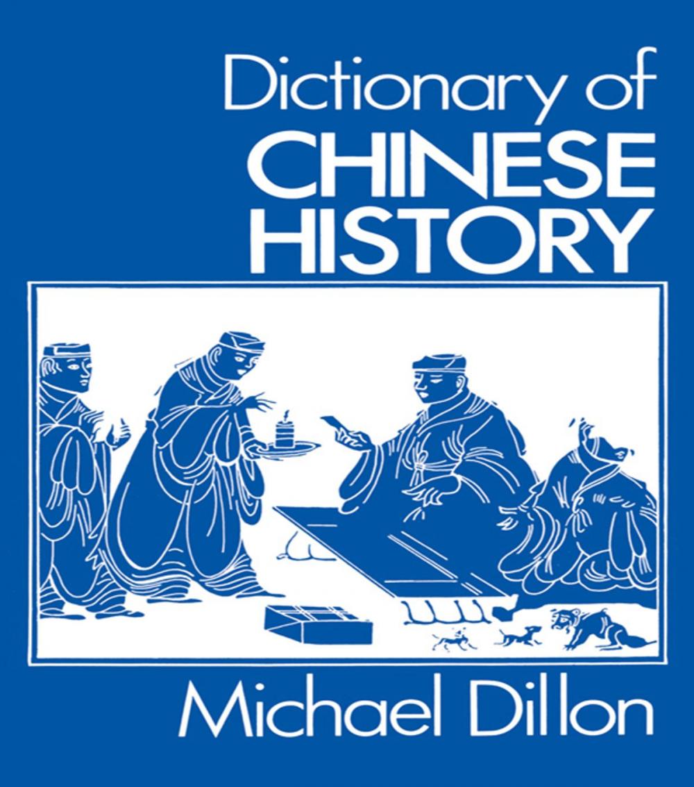 Big bigCover of Dictionary of Chinese History