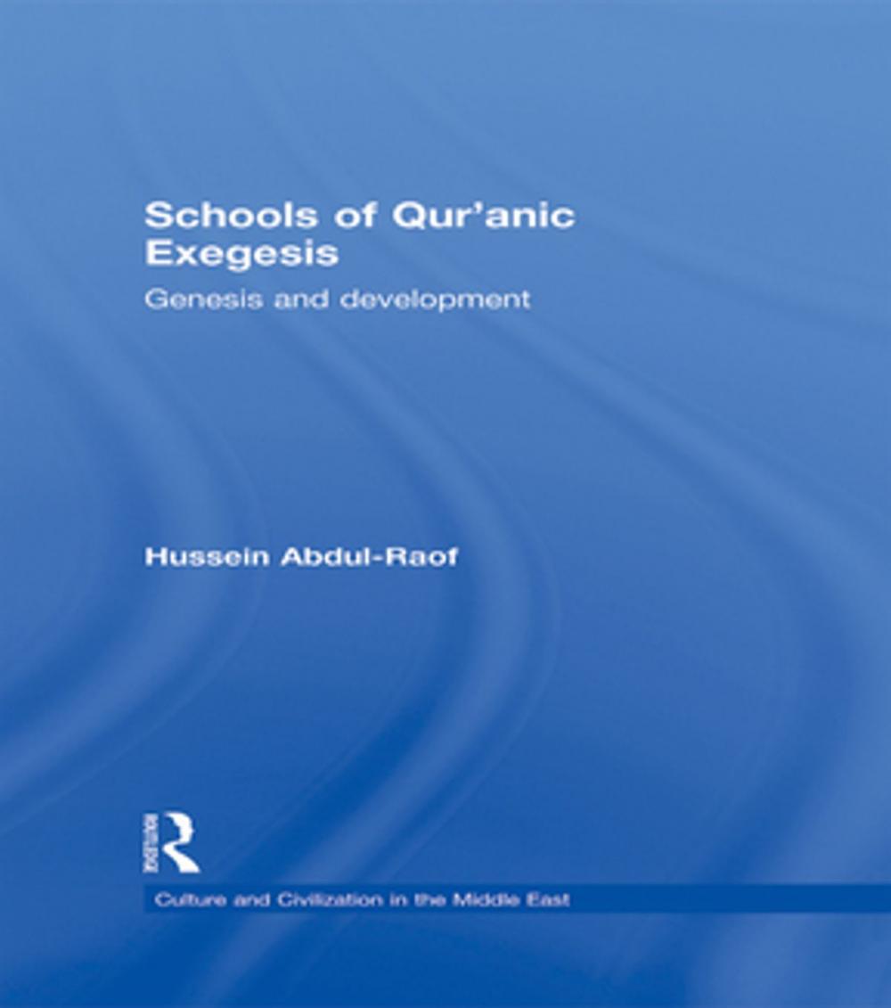 Big bigCover of Schools of Qur'anic Exegesis