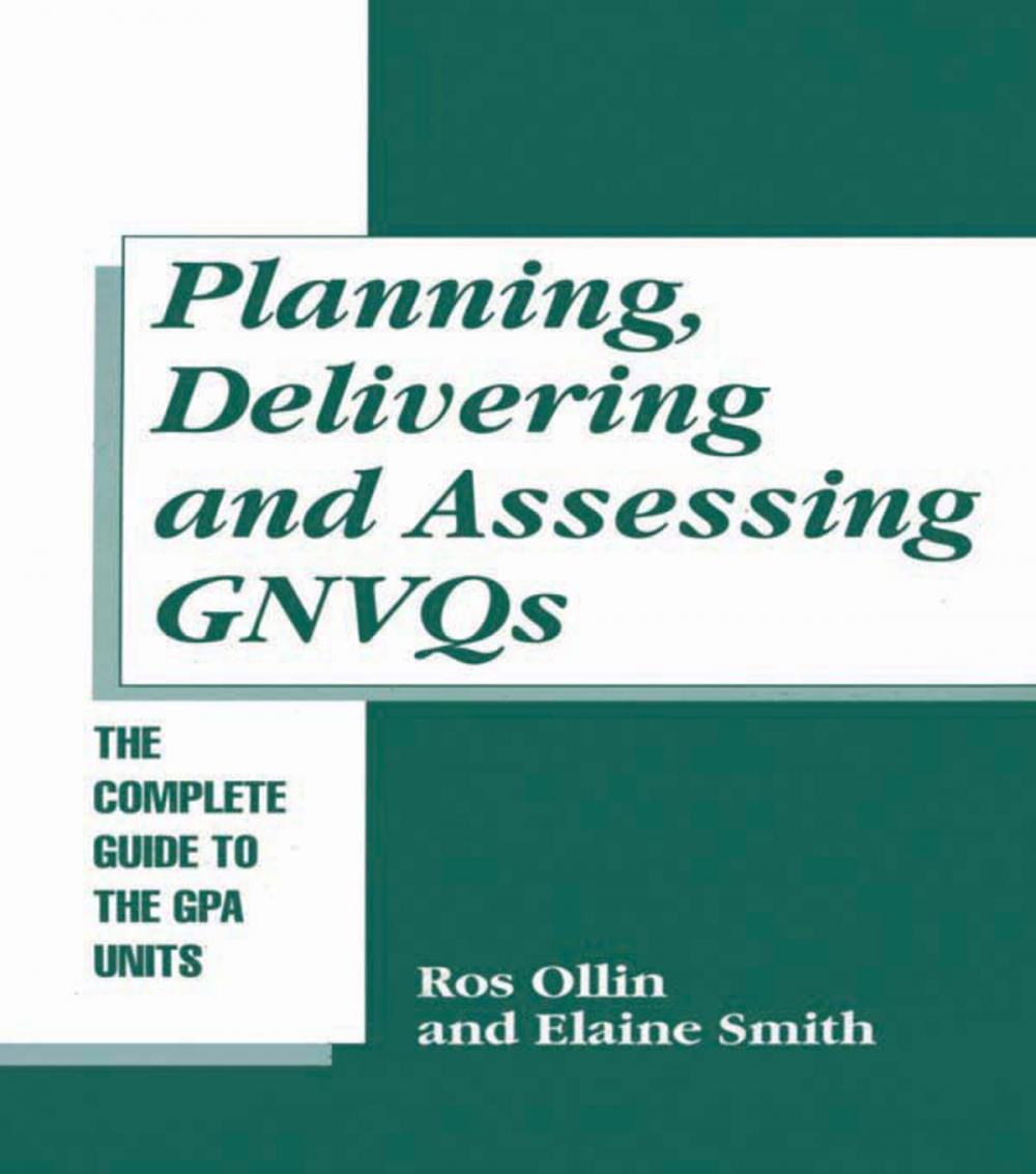 Big bigCover of Planning, Delivering and Assessing GNVQs