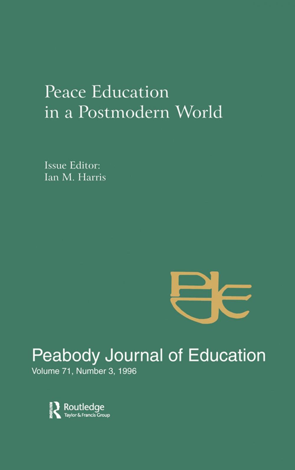 Big bigCover of Peace Education in a Postmodern World