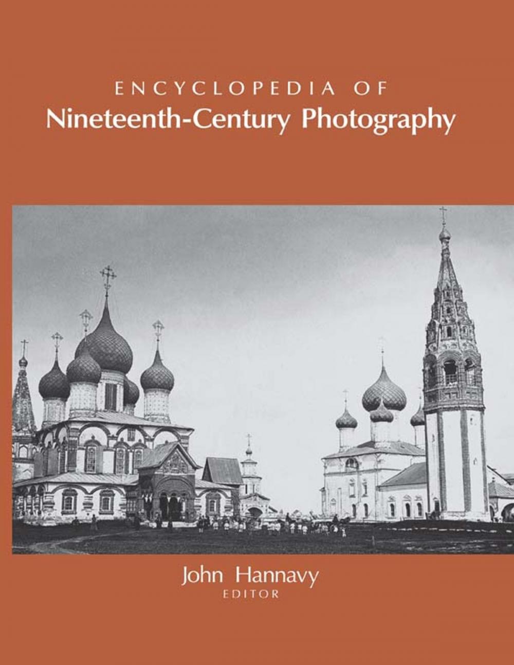 Big bigCover of Encyclopedia of Nineteenth-Century Photography