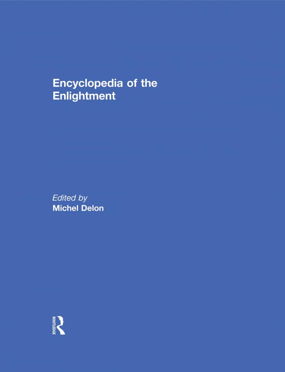 Big bigCover of Encyclopedia of the Enlightenment