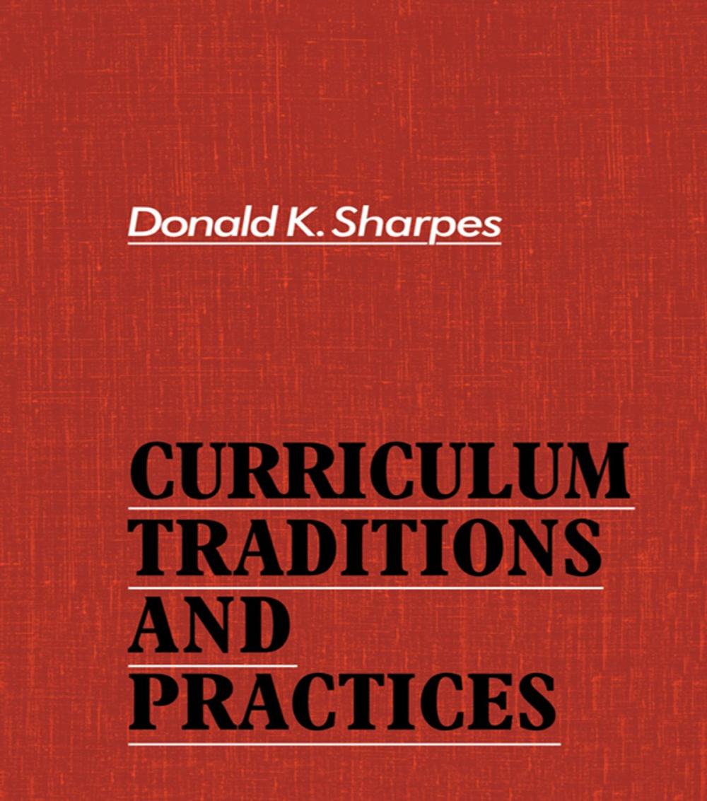 Big bigCover of Curriculum Traditions and Practices