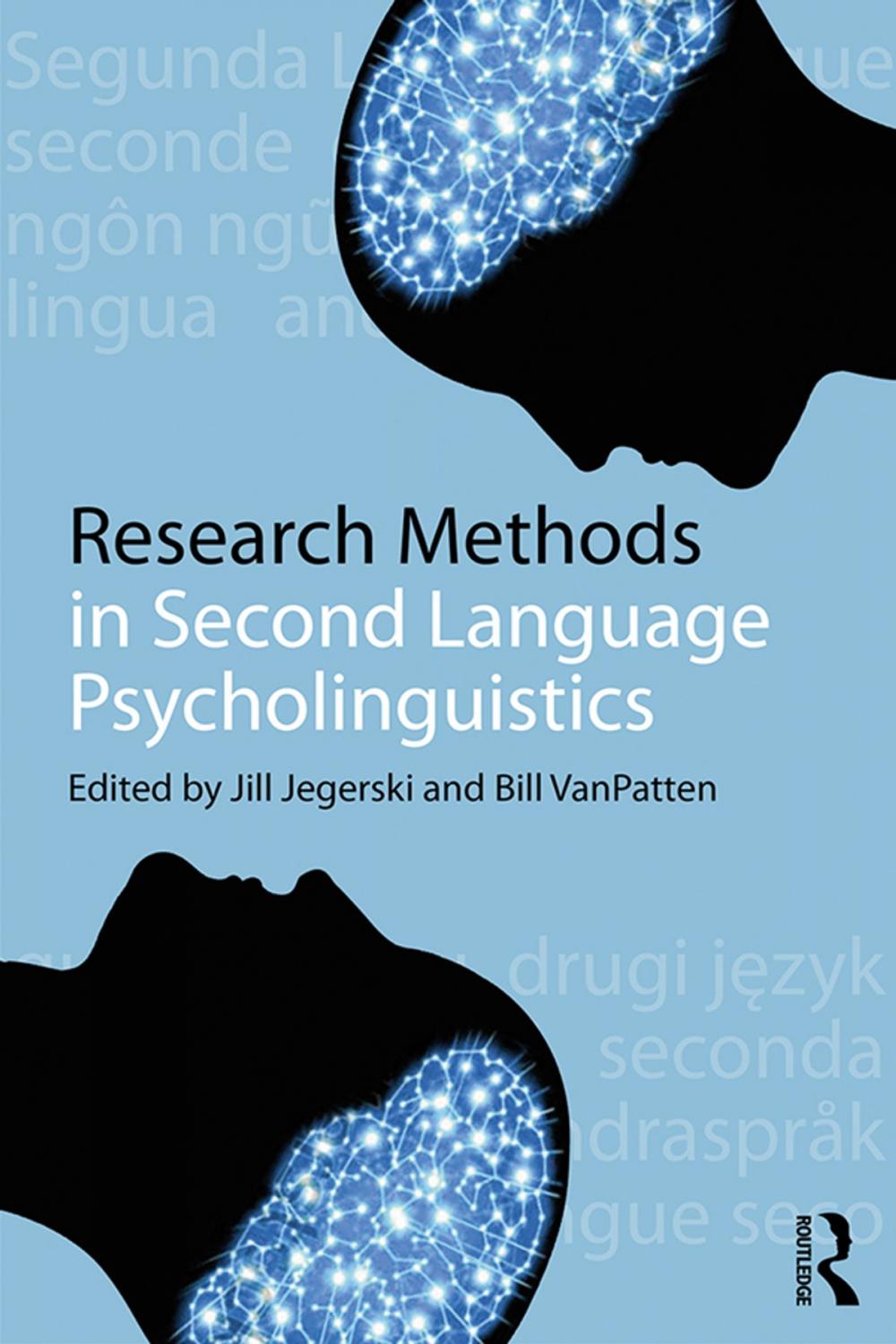 Big bigCover of Research Methods in Second Language Psycholinguistics