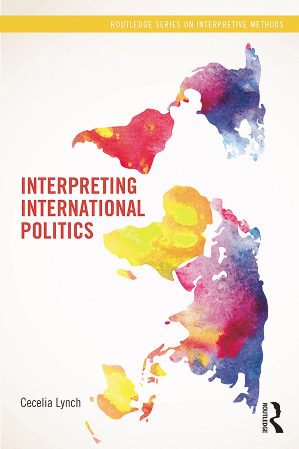 Big bigCover of Interpreting International Politics