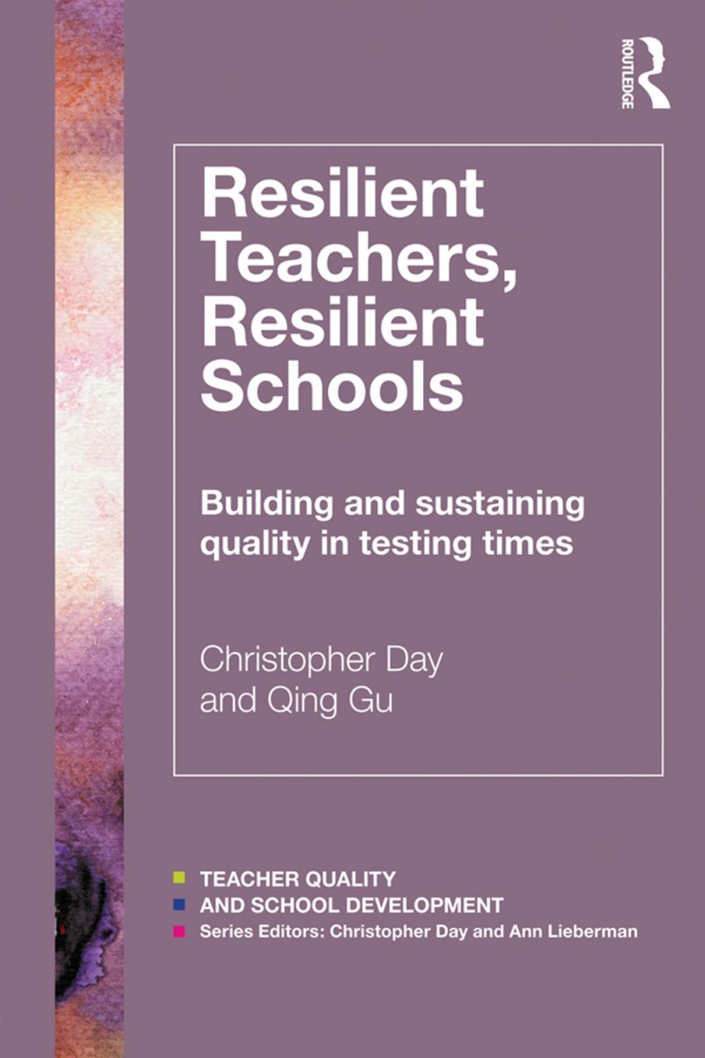 Big bigCover of Resilient Teachers, Resilient Schools