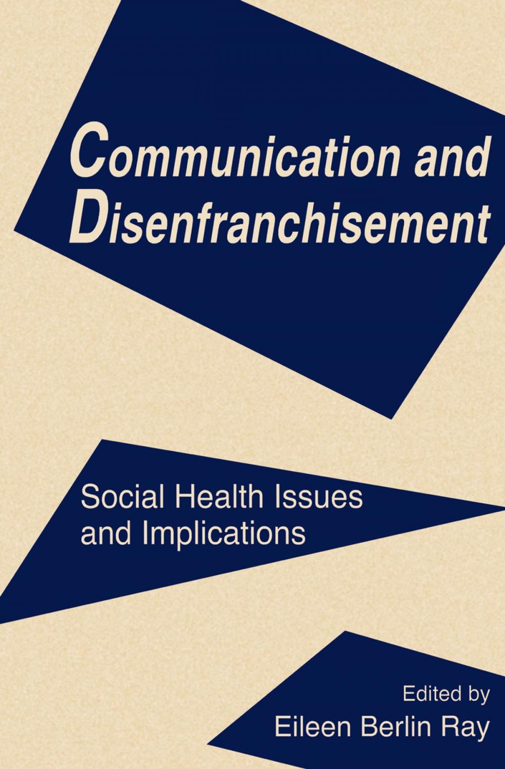 Big bigCover of Communication and Disenfranchisement