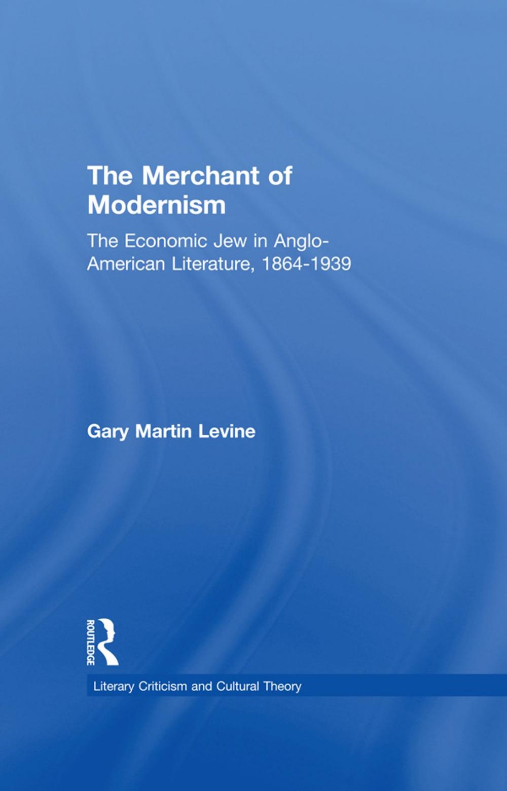 Big bigCover of The Merchant of Modernism