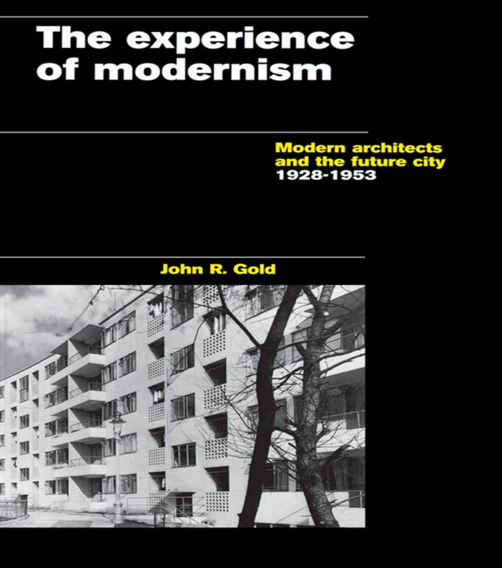 Big bigCover of The Experience of Modernism