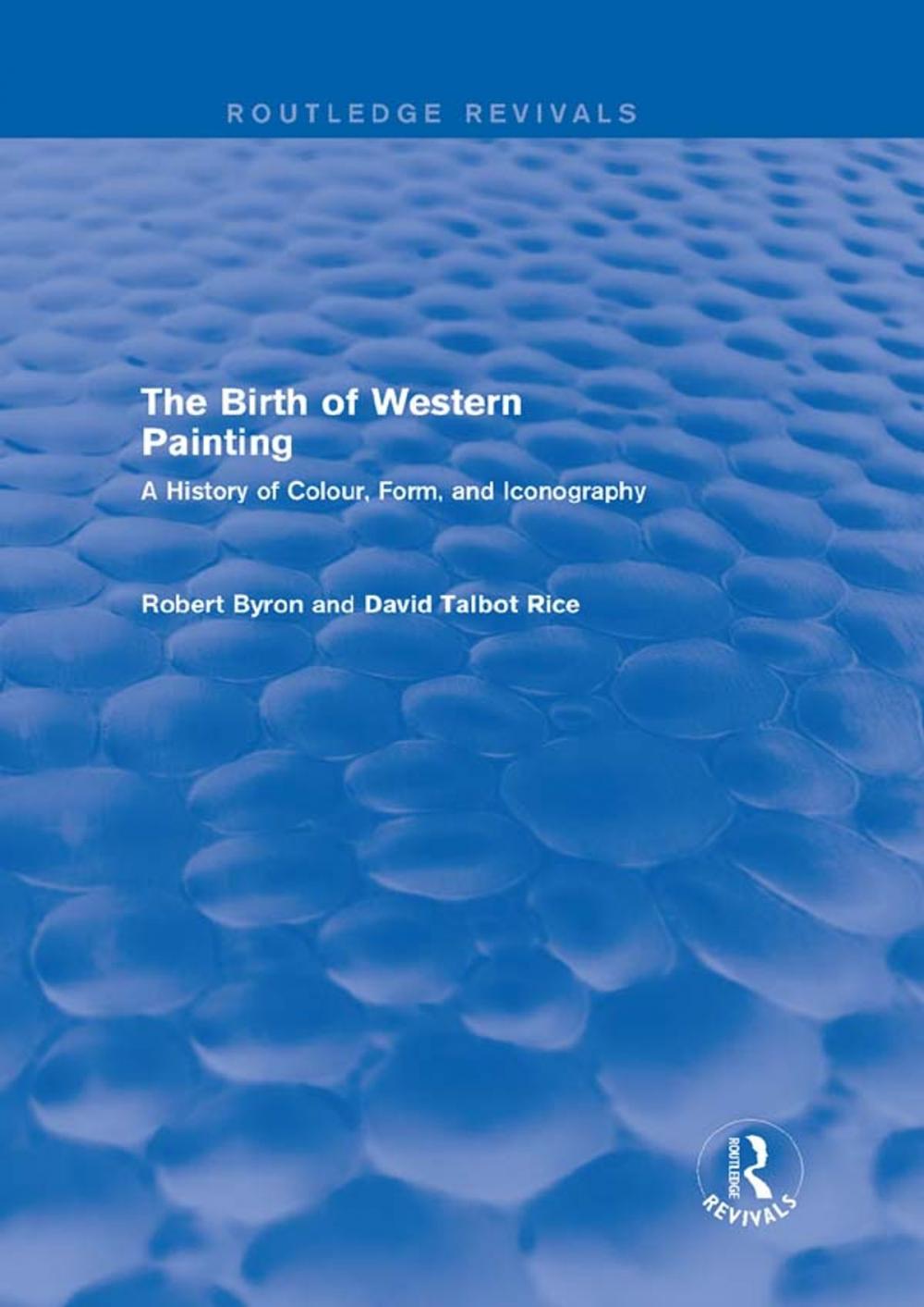 Big bigCover of The Birth of Western Painting (Routledge Revivals)