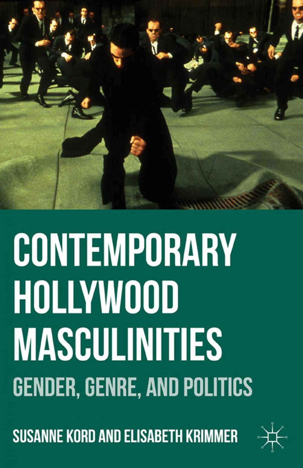 Big bigCover of Contemporary Hollywood Masculinities