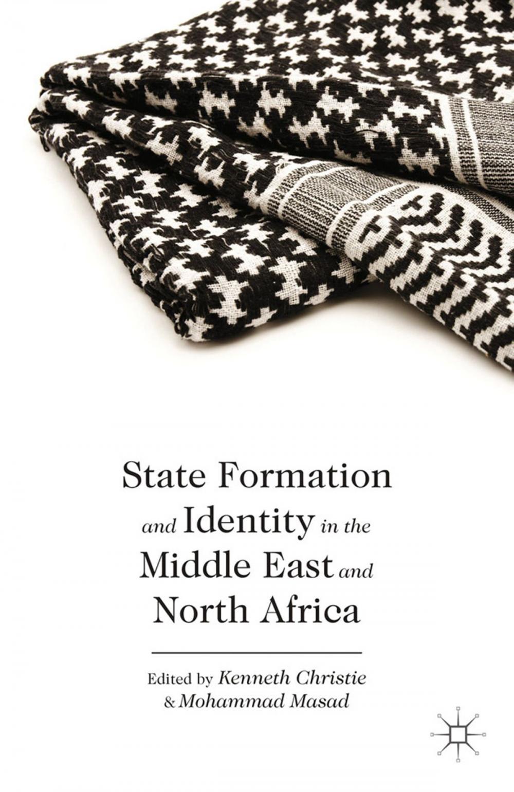 Big bigCover of State Formation and Identity in the Middle East and North Africa