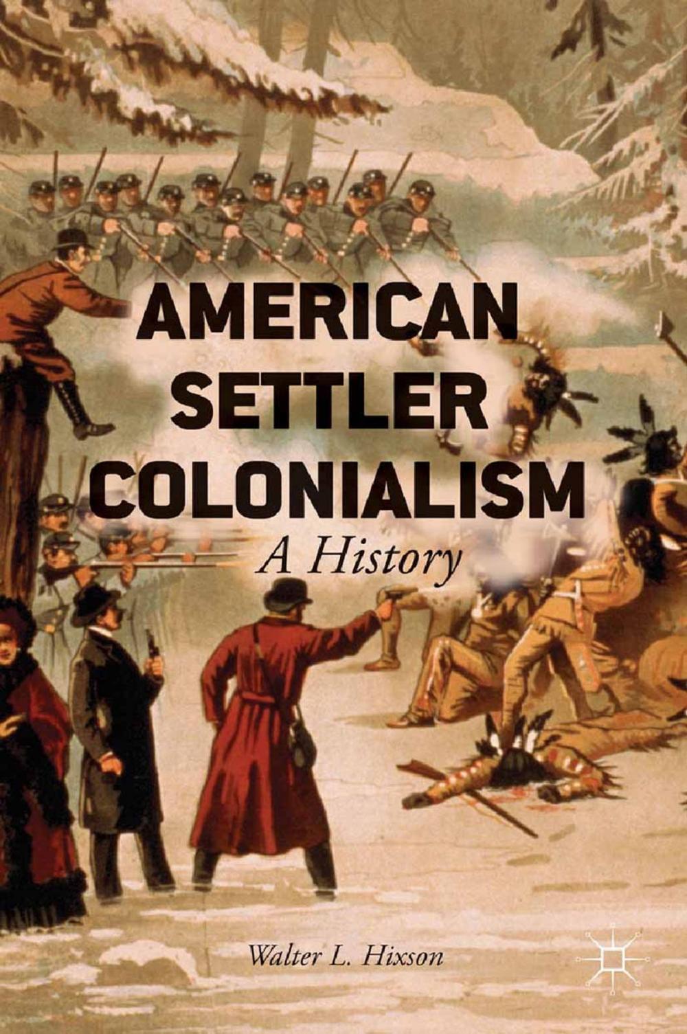 Big bigCover of American Settler Colonialism