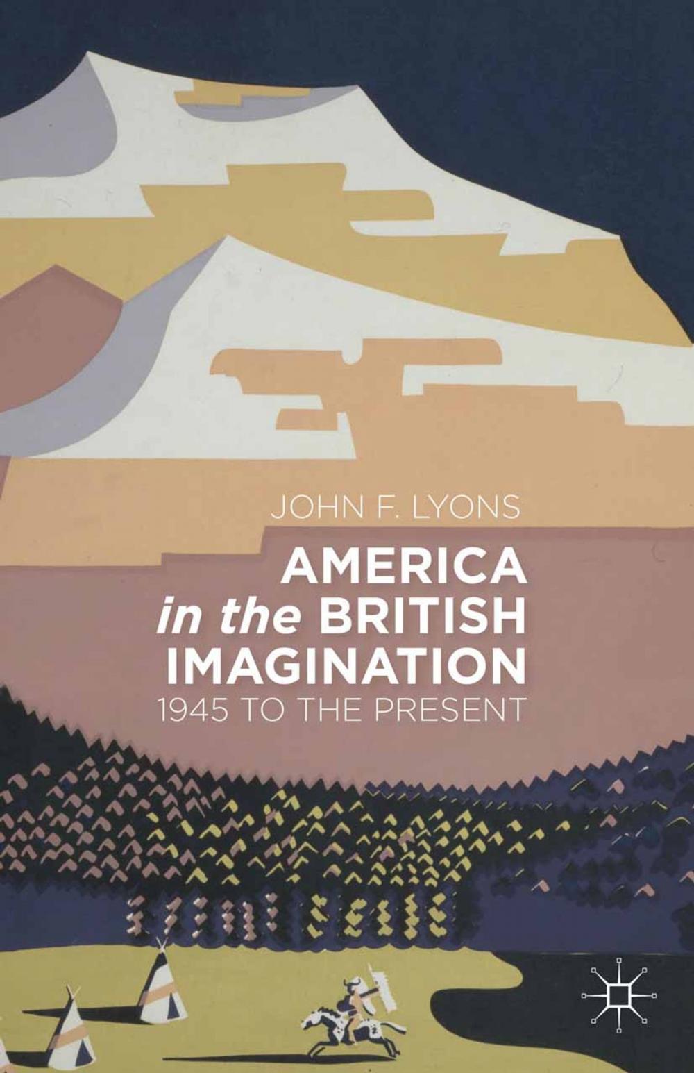 Big bigCover of America in the British Imagination