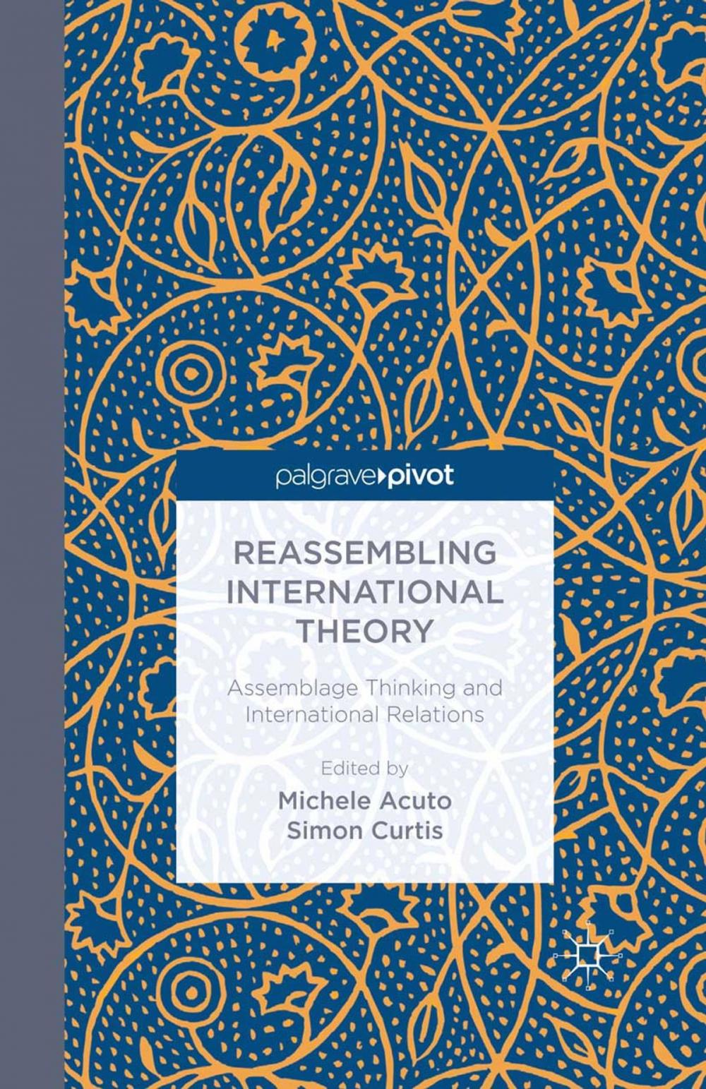 Big bigCover of Reassembling International Theory