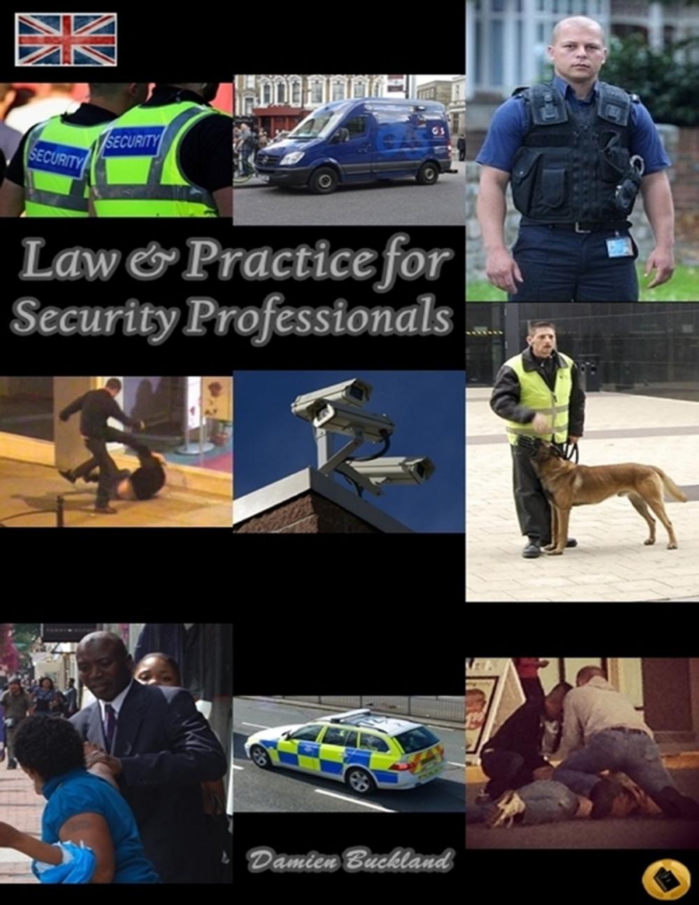 Big bigCover of Law and Practice for Security Professionals