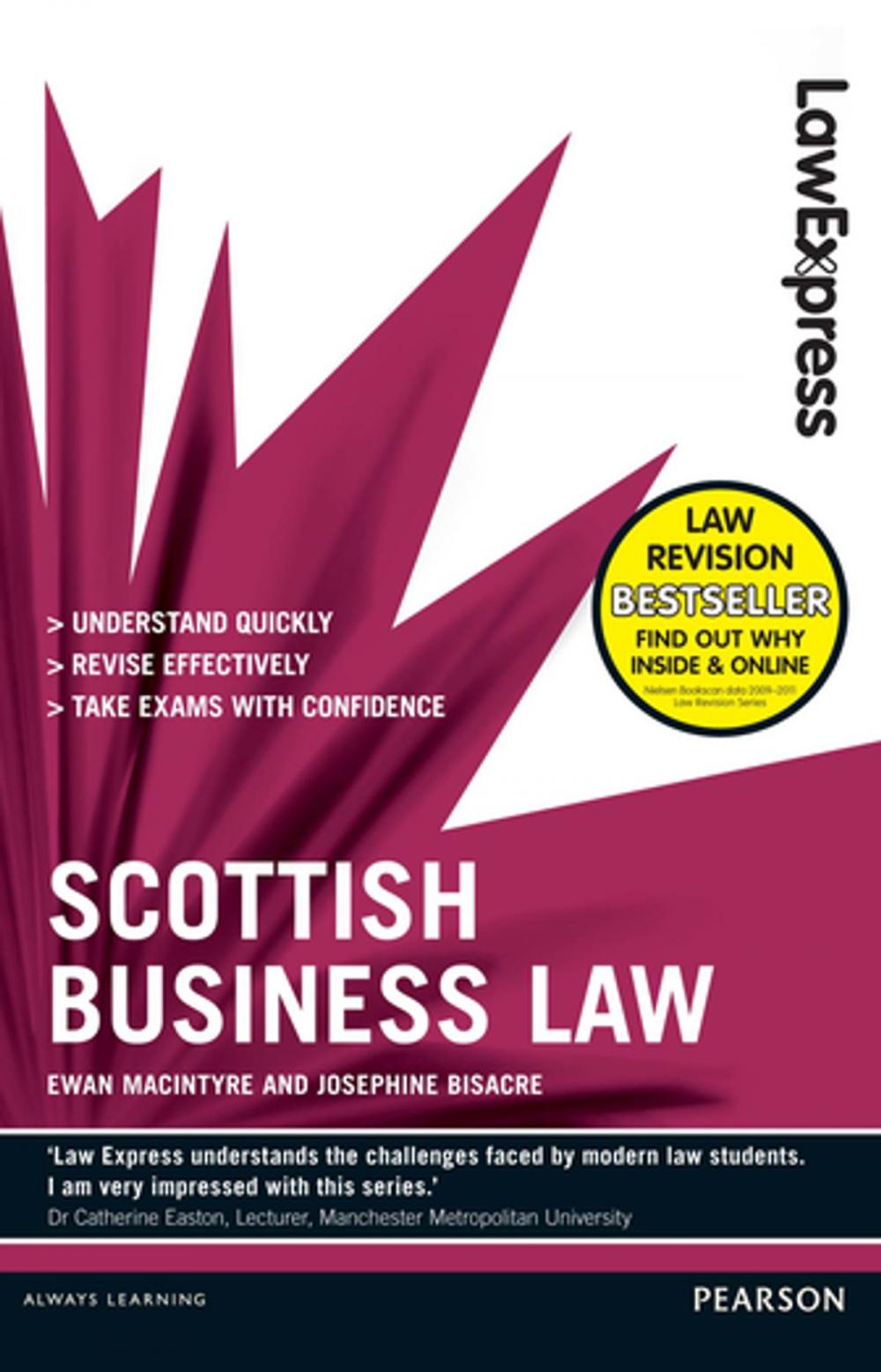 Big bigCover of Law Express: Scottish Business Law (Revision guide)