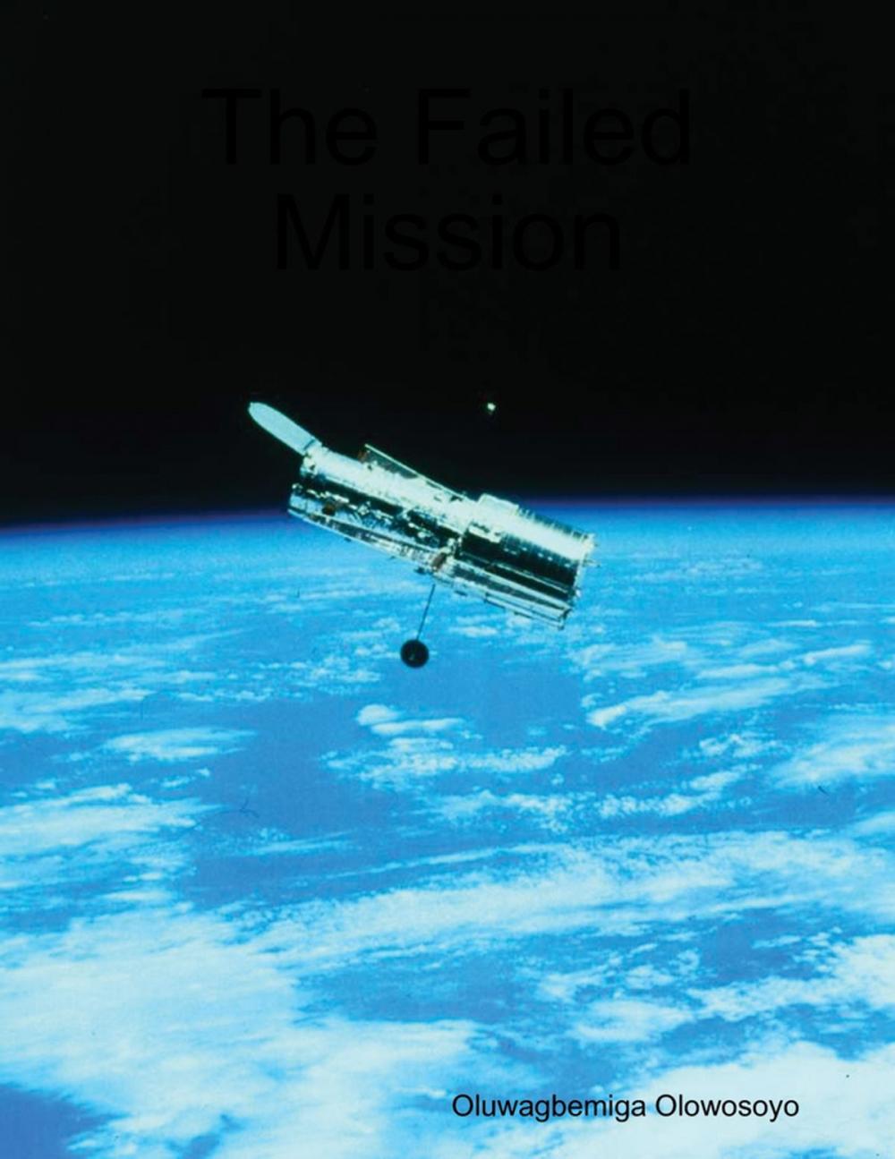 Big bigCover of The Failed Mission