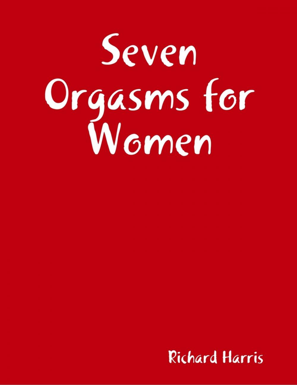 Big bigCover of Seven Orgasms for Women