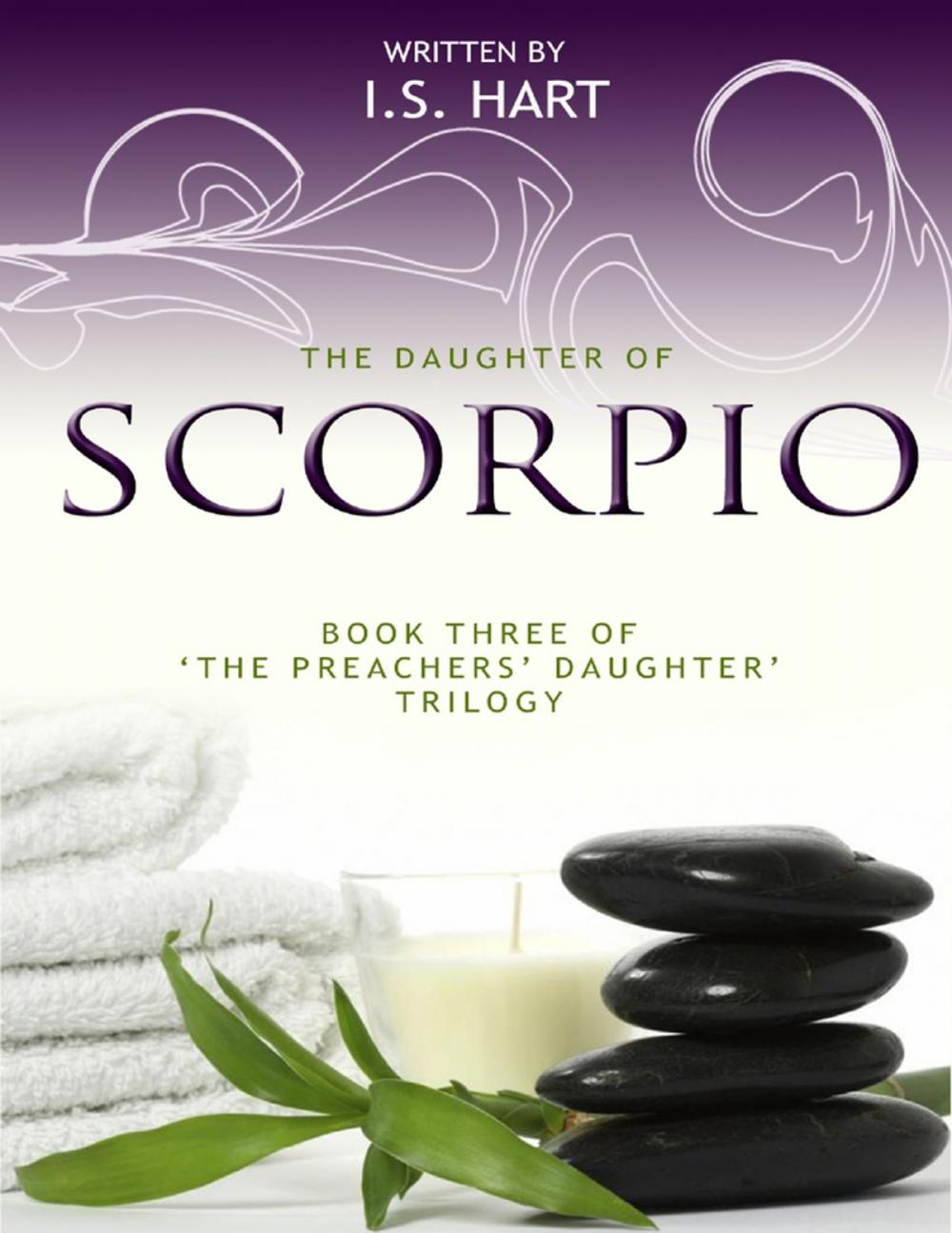 Big bigCover of The Daughter of Scorpio : Book Three of 'The Preachers' Daughter Trilogy'