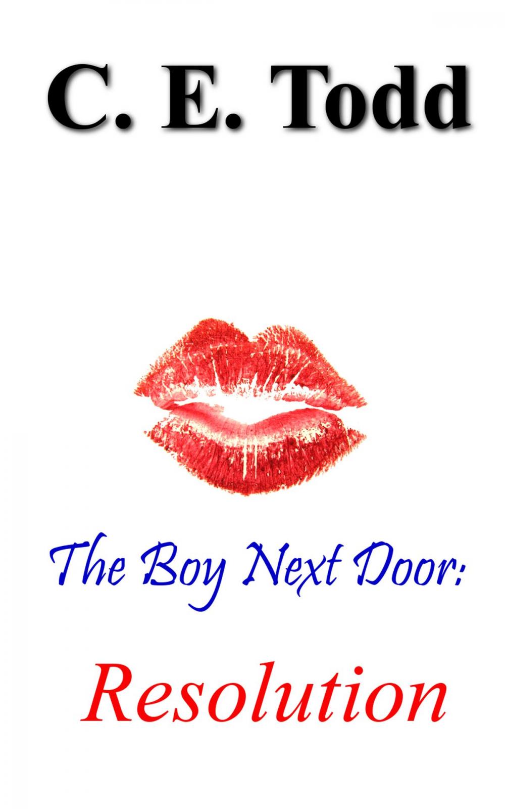 Big bigCover of The Boy Next Door: Resolution (Book 3)