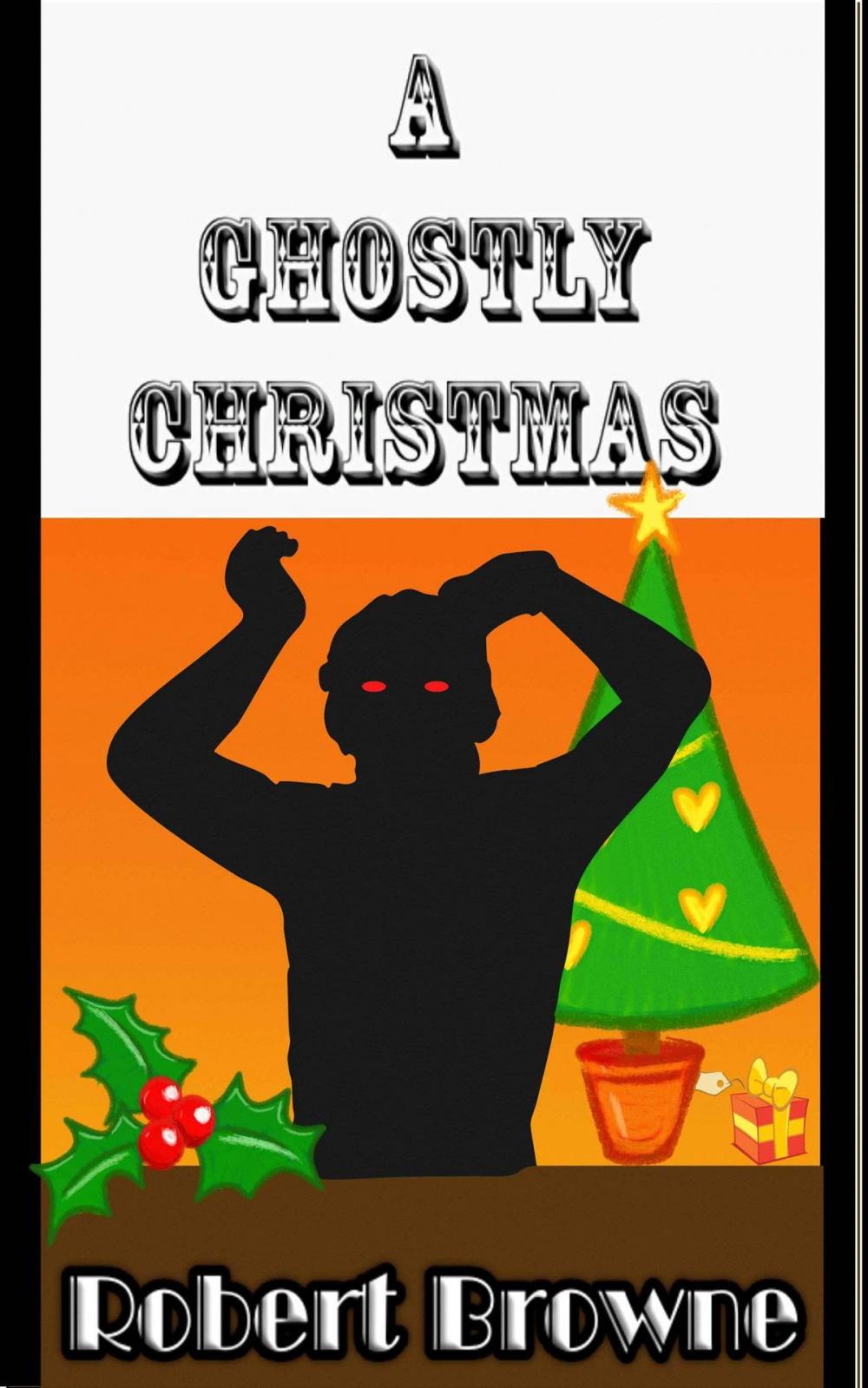 Big bigCover of A Ghostly Christmas