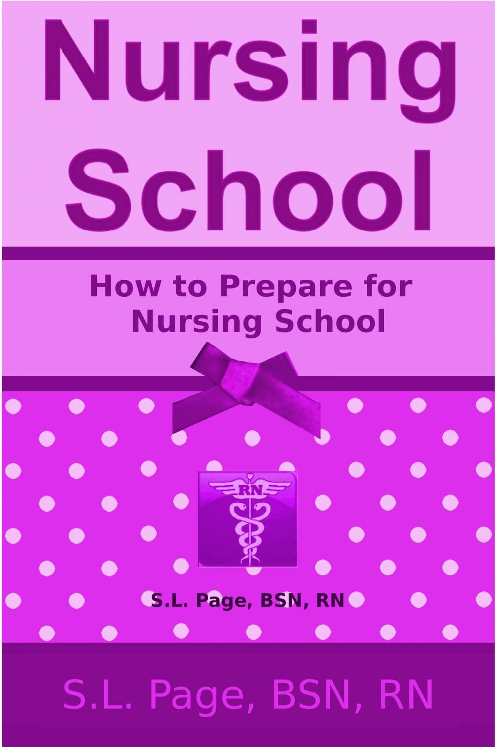 Big bigCover of How to Prepare for Nursing School