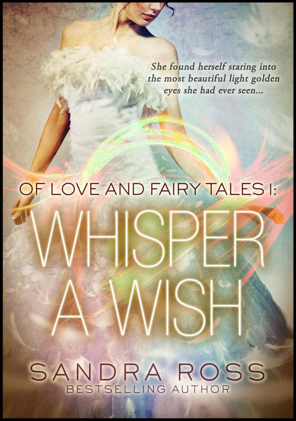 Big bigCover of Whisper a Wish (Of Love and Fairy Tales 1)