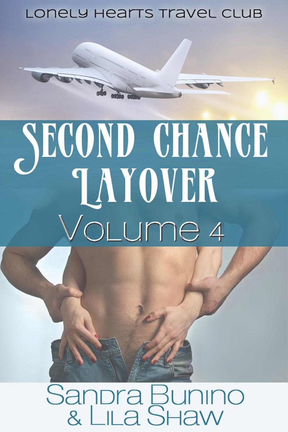 Big bigCover of Second Chance Layover: Volume Four