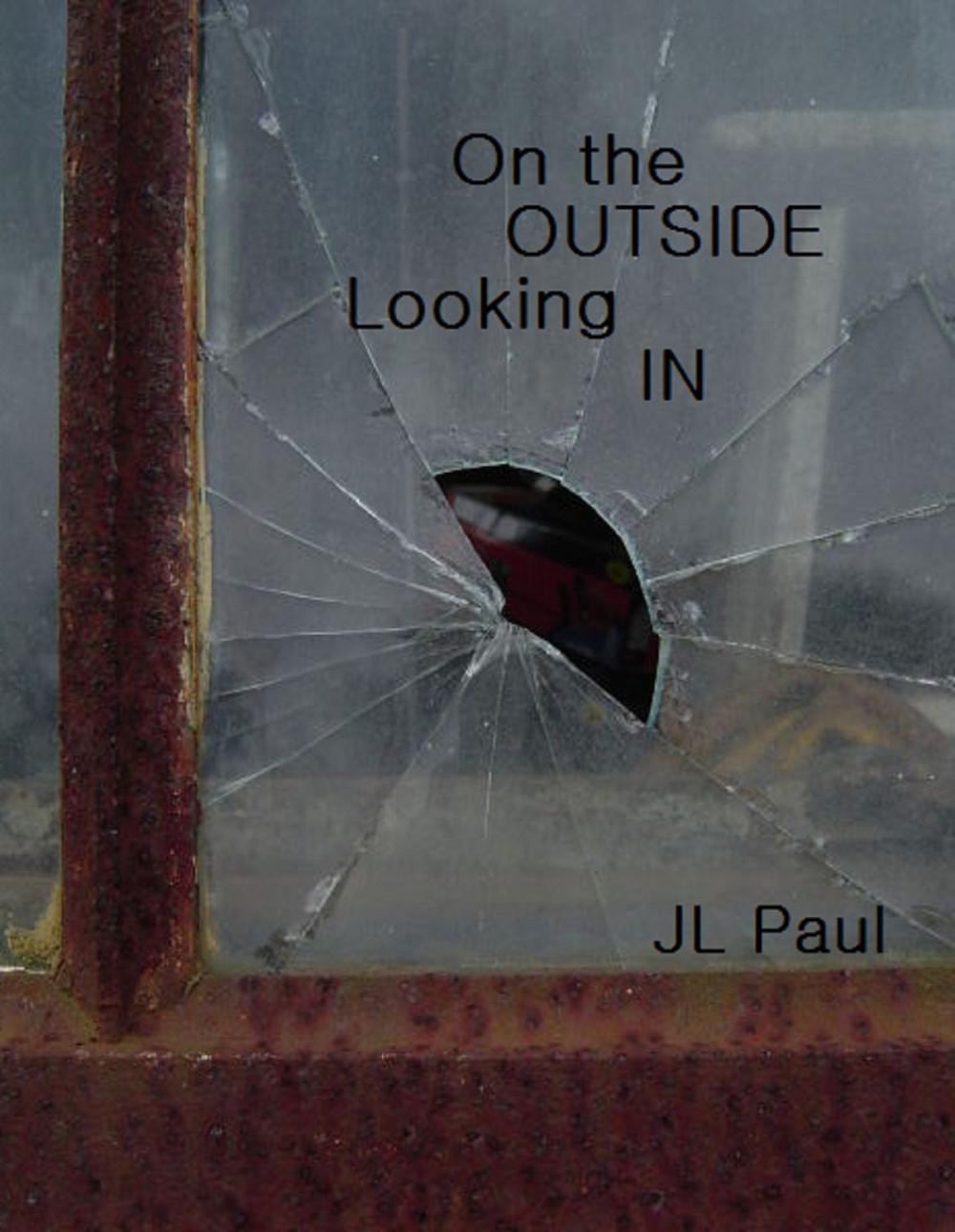 Big bigCover of On the Outside Looking In